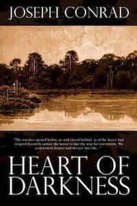 Heart of Darkness by Joseph Conrad