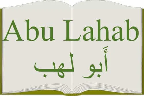 Abu Lahab in Quran Abu Lahab in Quran