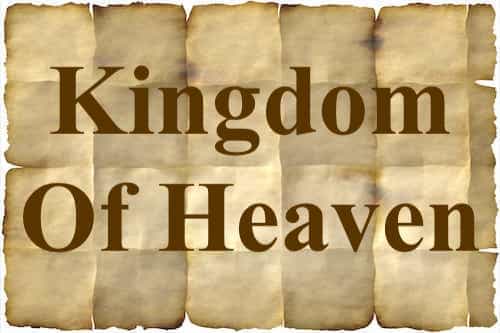 Kingdom Of Heaven mentioned in Bible - The Last Dialogue