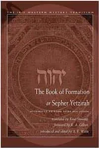 The Book of formation Sepher Yetzirah