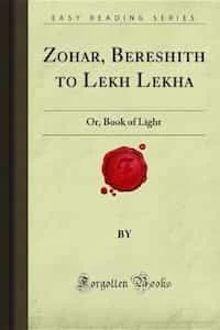 Zohar Bereshith to Lekh Lekha Book of Light