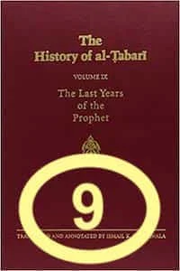 Al Tabari History Vol 9 Last Years of Prophet